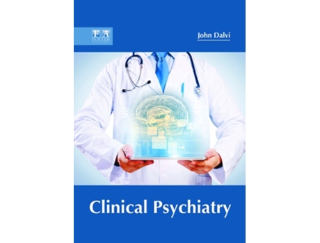 Livro Clinical Psychiatry de John Dalvi (Inglês)