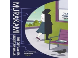 Livro The City and Its Uncertain Walls de Haruki Murakami (Inglês)