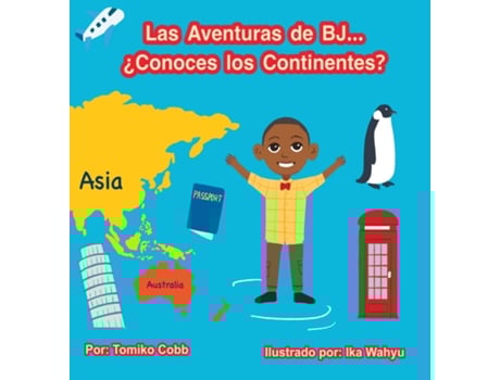 Livro Las Aventuras de BJ... ¿Conoces los Continentes? de Tomiko Cobb (Inglês)