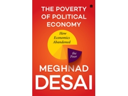 Livro Poverty of Political Economy de Meghnad Desai (Inglês - Capa Dura)