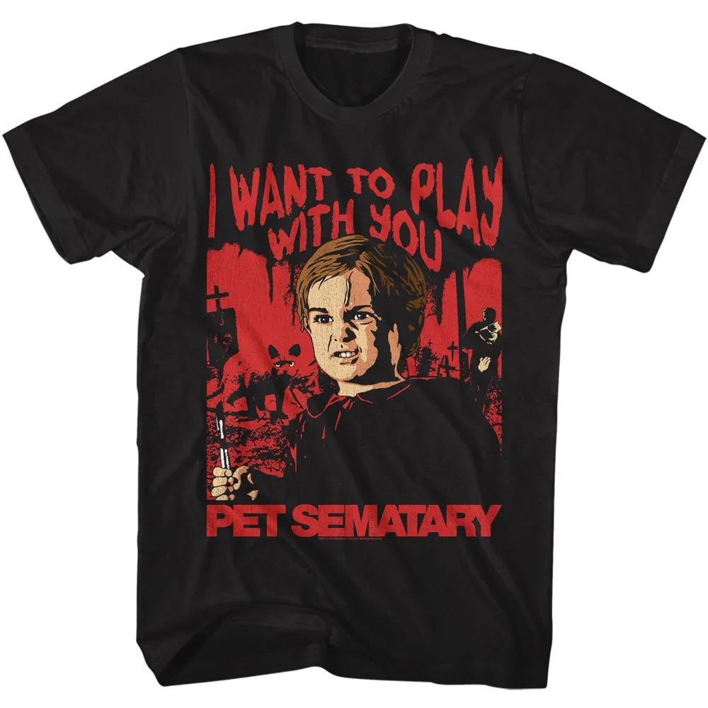 Rockinstone Pet Sematary Movie I Want To Play Black Adult T-shirt Size:xxl