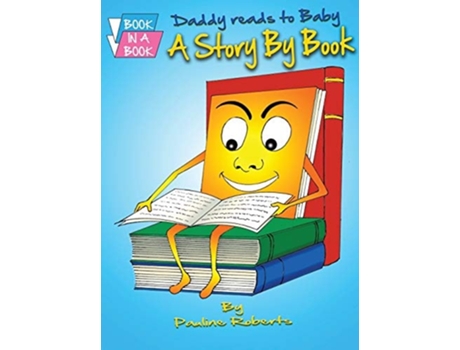 Livro Daddy Reads To Baby A Story By Book De Pauline Roberts (inglês - Capa Dura)