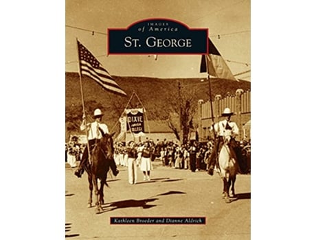 Livro St George Images of America de Kathleen Broeder Dianne Aldrich (Inglês)
