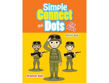Livro Simple Connect The Dots For Boys Activity Book De Kreative Kids (inglês)