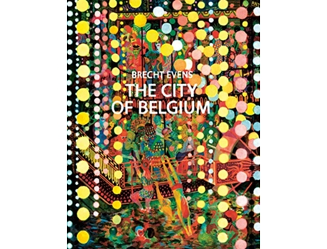 Livro City of Belgium de Brecht Evens (Inglês - Capa Dura)
