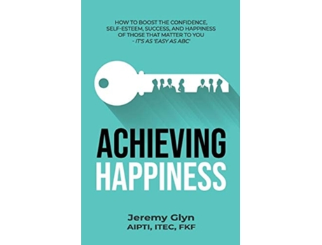 Livro Achieving Happiness De Jeremy Glyn (inglês)