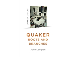 Livro Quaker Quicks - Quaker Roots and Branches de John Lampen (Inglês)