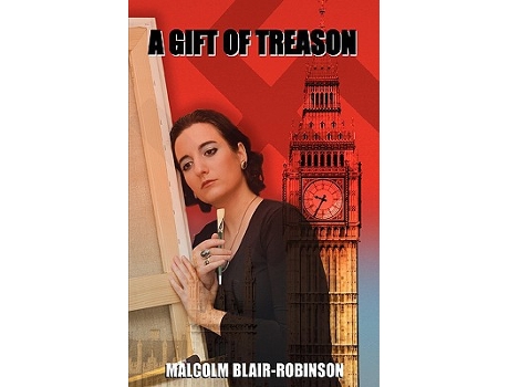 Livro A Gift of Treason de Malcolm BlairRobinson (Inglês)