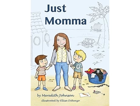 Livro Just Momma de Meredith Johnson (Inglês)