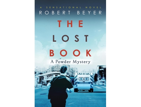 Livro The Lost Book A Powder Mystery de Robert Beyer (Inglês)