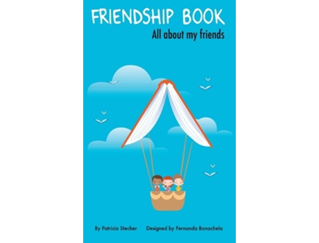 Livro Friendship Book de Patricia Stecher (Inglês - Capa Dura)