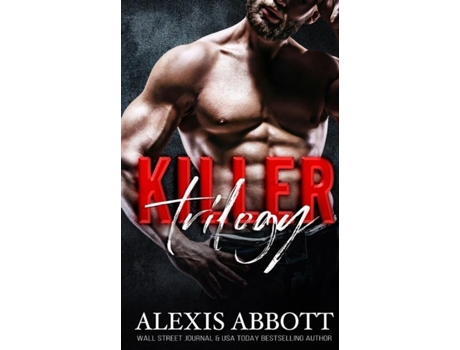 Livro Killer Trilogy De Alexis Abbott (inglês)