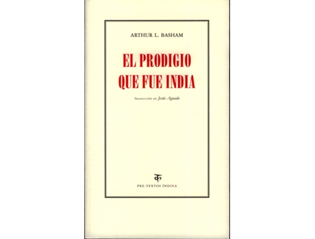 Livro El Prodigio Que Fue India de Arthur L. Basham (Espanhol)