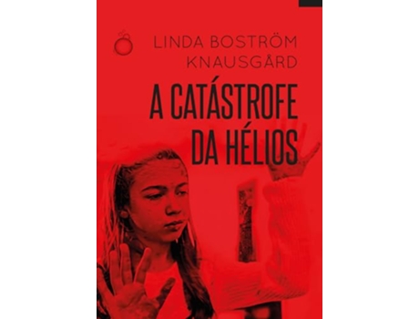 Livro A Catástrofe Da Hélios de Linda Boström Knausgard (Português)