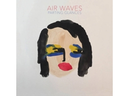 Vinil LP Air Waves - Parting Glances