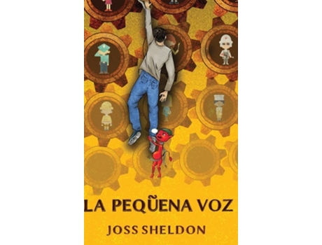 Livro La Pequeña Voz de Joss Sheldon (Espanhol - Capa Dura)