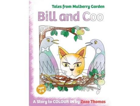 Livro Bill And Coo A Story To Colour In De Zozo Thomas (inglês)