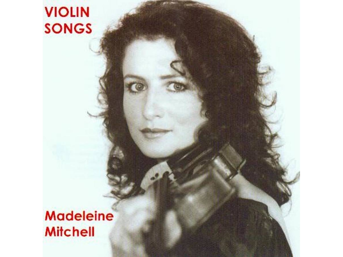 CD Mitchell,Madeleine - Violin Songs (1CD)