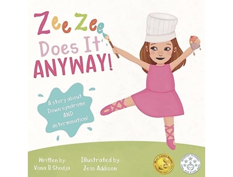 Livro Zee Zee Does It Anyway A Story About Down Syndrome and Determination de Dr Vona B Shodja (Inglês)