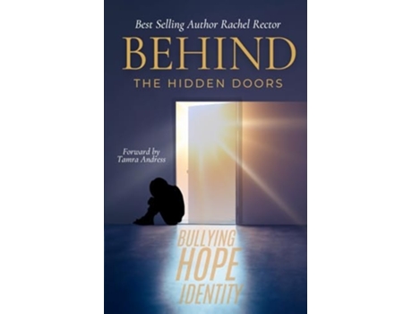 Livro Behind the Hidden Doors de Rachel Rector (Inglês)