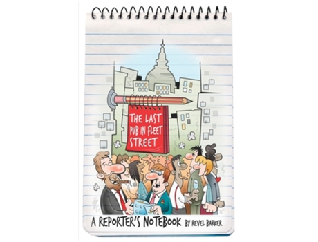 Livro The Last Pub In Fleet Street A Reporters Notebook De Revel Barker (inglês)