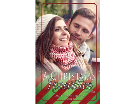 Livro A Christmas Renovation de D Allen (Inglês)