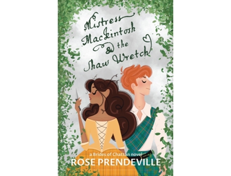 Livro Mistress Mackintosh And The Shaw Wretch De Rose Prendeville (inglês)