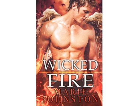 Livro Wicked Fire De Marie Johnston (inglês)