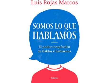Livro SOMOS LO QUE HABLAMOS de Luis Rojas Marcos