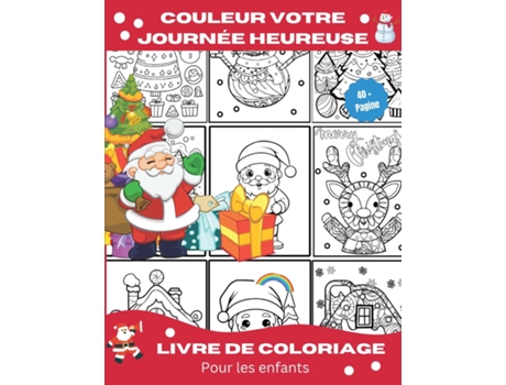 Livro COULEUR VOTRE JOURNÉE HEUREUSE LIVRE DE COLORIAGE Pour les enfants de John Wave (Inglês)