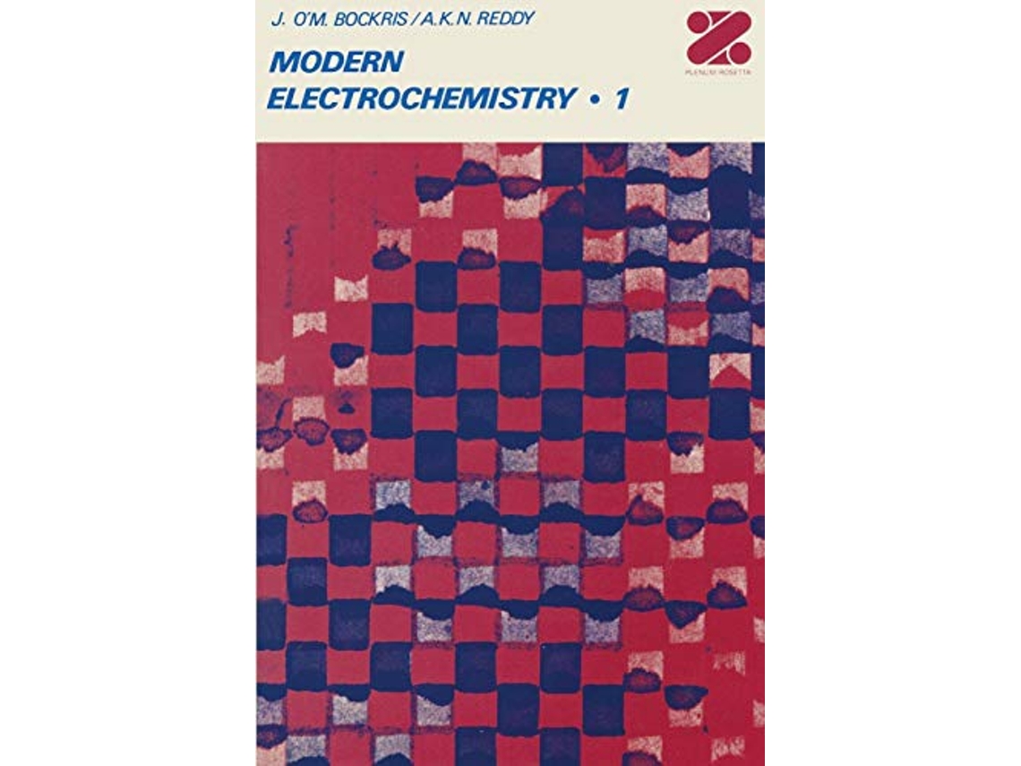 Livro Modern Electrochemistry An Introduction to an Interdisciplinary Area Volume 1 de John Bockris (Inglês)