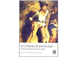 Livro La Conjura De Los Iguales