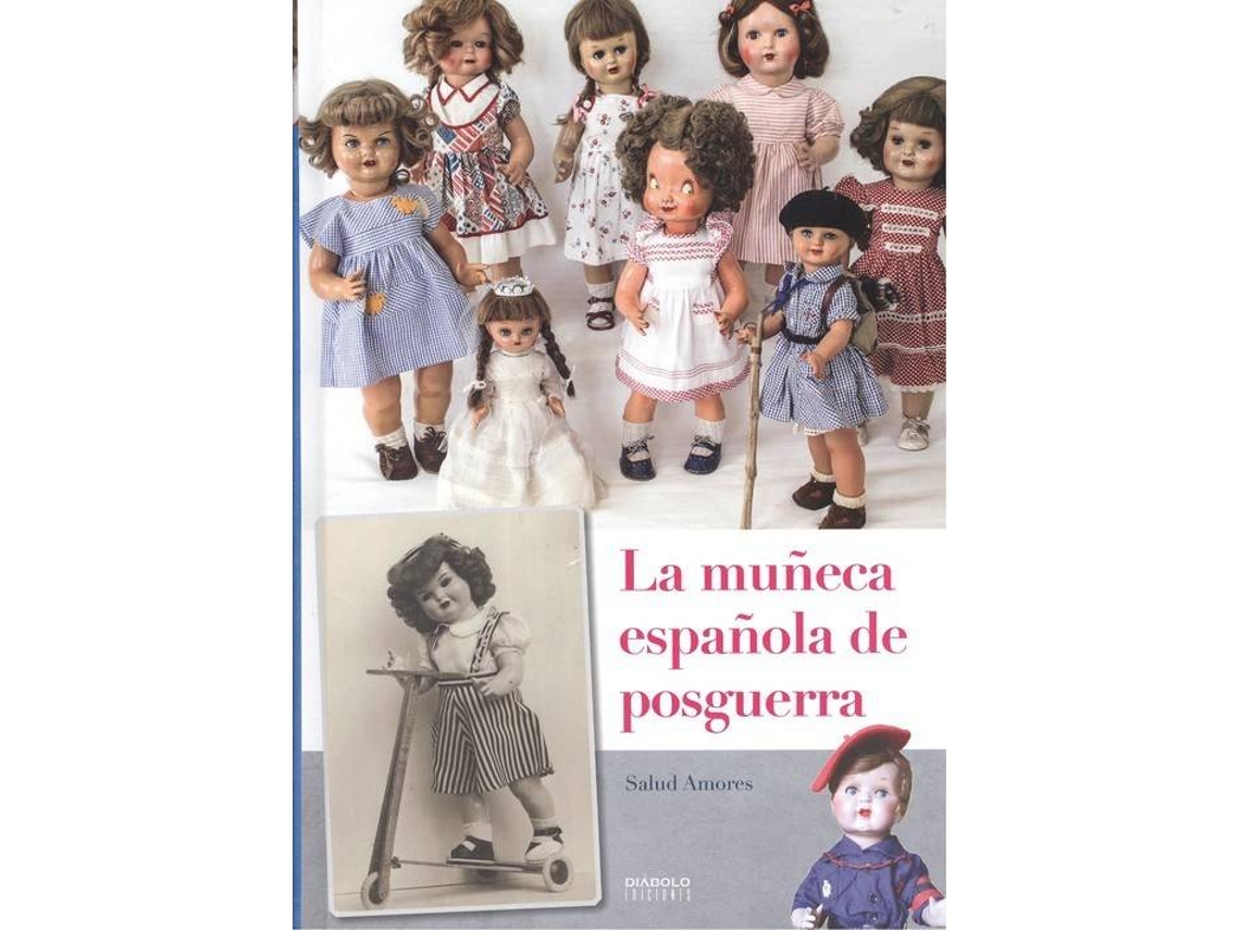 Livro La Muñeca Española De Posguerra de Salud Amores (Espanhol)