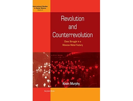Livro Revolution and Counterrevolution de Kevin Murphy (Inglês - Capa Dura)