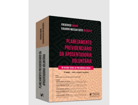 Livro Planejamento Previdenciário Da Aposentadoria Voluntária No Regime Geral De Previdência Social de Eduardo Massao Goto Mesquita (Português)