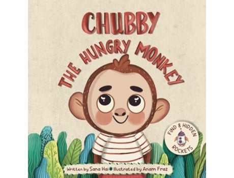 Livro Chubby the Hungry Monkey de Sana Hai (Inglês)