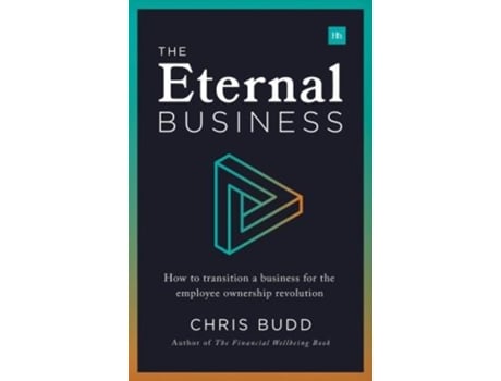Livro the eternal business de chris budd (inglês)