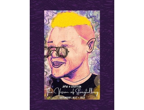 Livro The Vision of Storytelling de Jamie H Scrutton (Inglês)