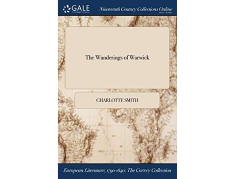 Livro The Wanderings Of Warwick De Charlotte Smith (inglês)