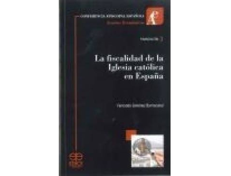 Livro La fiscalidad de la Iglesia católica en España de Fernando Giménez Barriocanal (Espanhol)