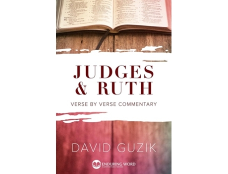 Livro Judges amp Ruth de David Guzik (Inglês)