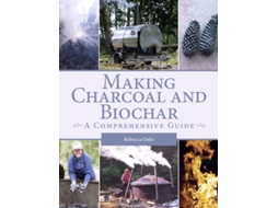 Livro Making Charcoal and Biochar de Rebecca Oaks (Inglês)