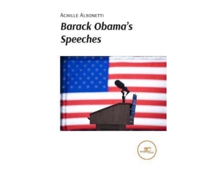 Livro Barack Obamas Speeches De Achille Albonetti (inglês)