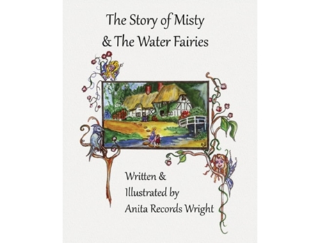 Livro The Story Of Misty And The Water Fairies De Anita Wright (inglês)
