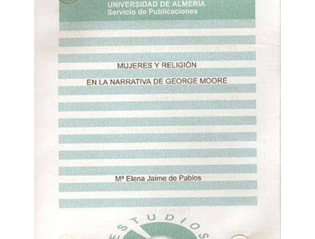 Audio-Livro Mujeres Y Religión En La Narrativa De George Moore de Mª Elena Pablos (Espanhol)