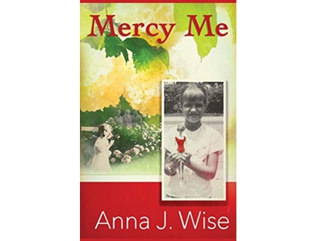 Livro Mercy Me de Anna J Wise (Inglês)
