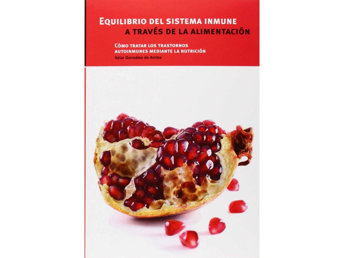 Livro Equilibrio Del Sistema Inmune A Través De La Alimentación de Itziar González de Arriba (Espanhol)