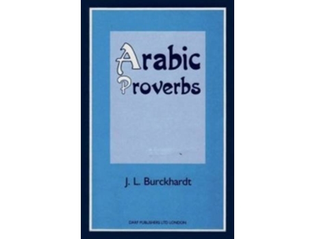 Livro Arabic Proverbs de Johann Ludwig Burckhardt (Inglês - Capa Dura)