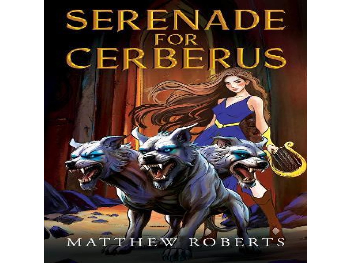 Livro Serenade for Cerberus de Matthew Roberts (Inglês)