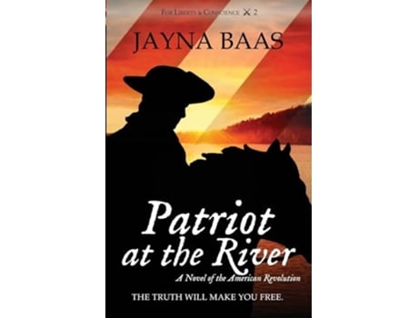 Livro Patriot at the River A Novel of the American Revolution de Jayna Baas (Inglês)